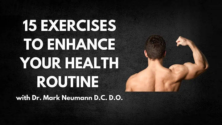 15 Exercises to ENHANCE Your Health Routine