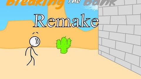 Breaking the Bank Remake All Fails, Ending and Secrets Fails Full Game Walkthrough