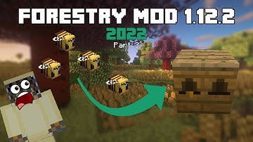 Minecraft Forestry Mod [Part 3 - Basic Bee Breeding] 1.12.2 - 1.18.2
