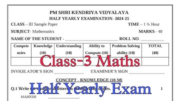 Class-3 Maths Half Yearly Exam Question Paper / Term-1 Session 2024-25 PM Shri Kendriya Vidyalaya