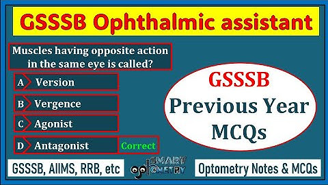 GSSSB Ophthalmic Assistant Previous Year MCQs Solved | Optometry Gov Job Prep | GSSSB, AIIMS, RRB.