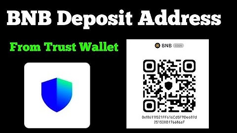 How to get BNB ( Smart chain) deposit address from Trust Wallet / trust wallet bnb address