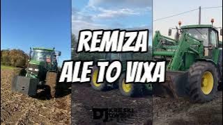 REMIZA ALE TO VIXA