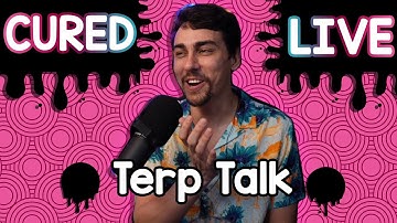 Terp Talk: Cured and Live Resin