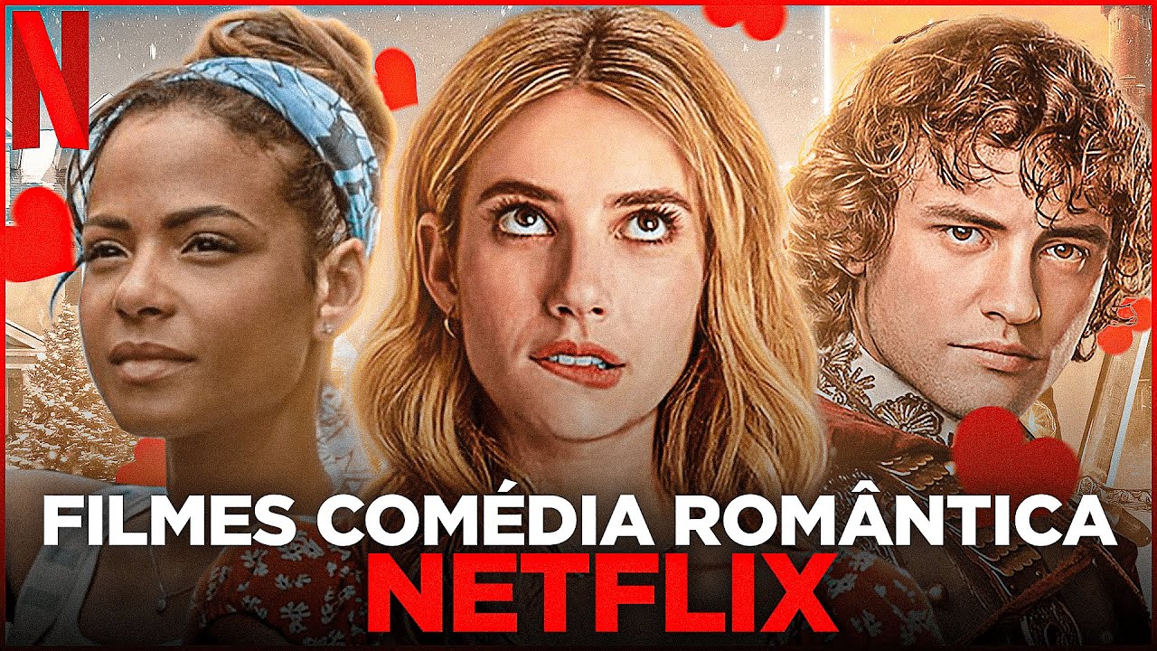10 tramas de comédia romântica na Netflix – Tecnoblog
