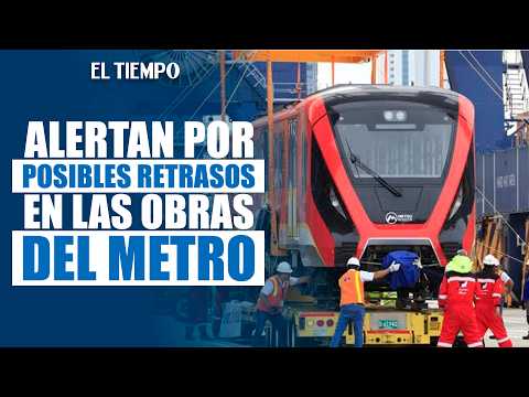 Bogotá Metro: Delays flagged as construction reaches 83.73% | EL TIEMPO
