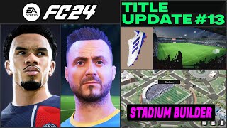 EA FC 24 NEWS | NEW CONFIRMED Title Update #13, Real Faces & More ✅