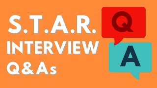 Answering Behavioral Interview Questions Star Interview Method