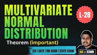 Multivariate Normal Distribution | MVND | Lecture - 28 | Important Theorem