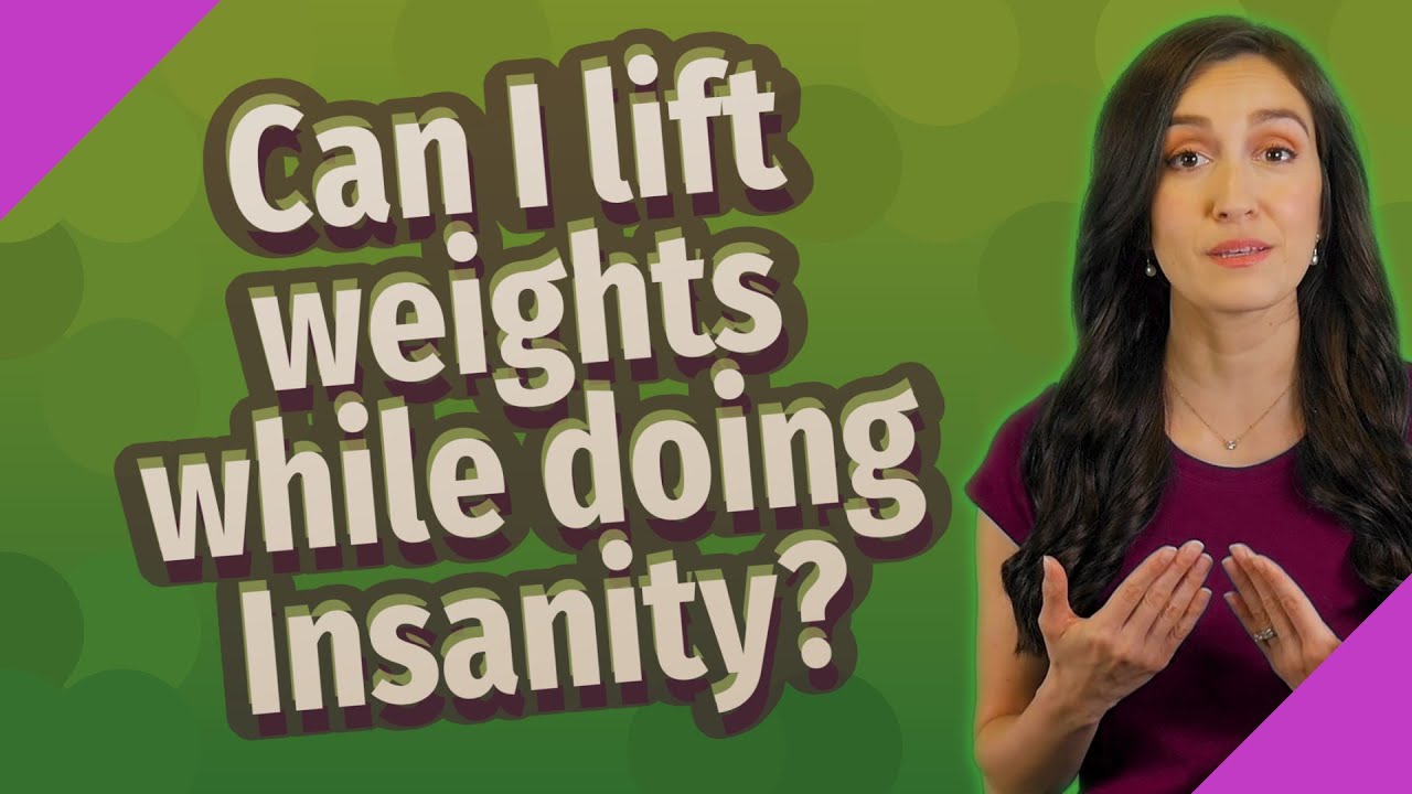 Can I Lift Weights While Doing Insanity YouTube Can I Lift Weights While Doing Insanity YouTube