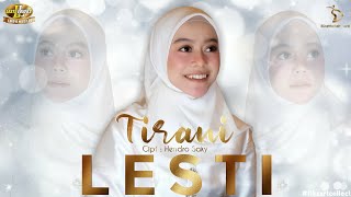 LESTI - TIRANI [CUPLIKAN VIDEO]