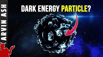 Is Dark ENERGY made of PARTICLES? The Quintessence of physics!