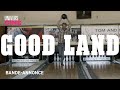 Good land  bandeannonce vost  universcin