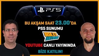 Sinan ve Faruk ile PlayStation 5 Sunumu! - PS5 Oyunları - CANLI YAYIN KAYDI