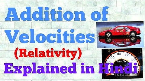 addition of velocities (hindi)