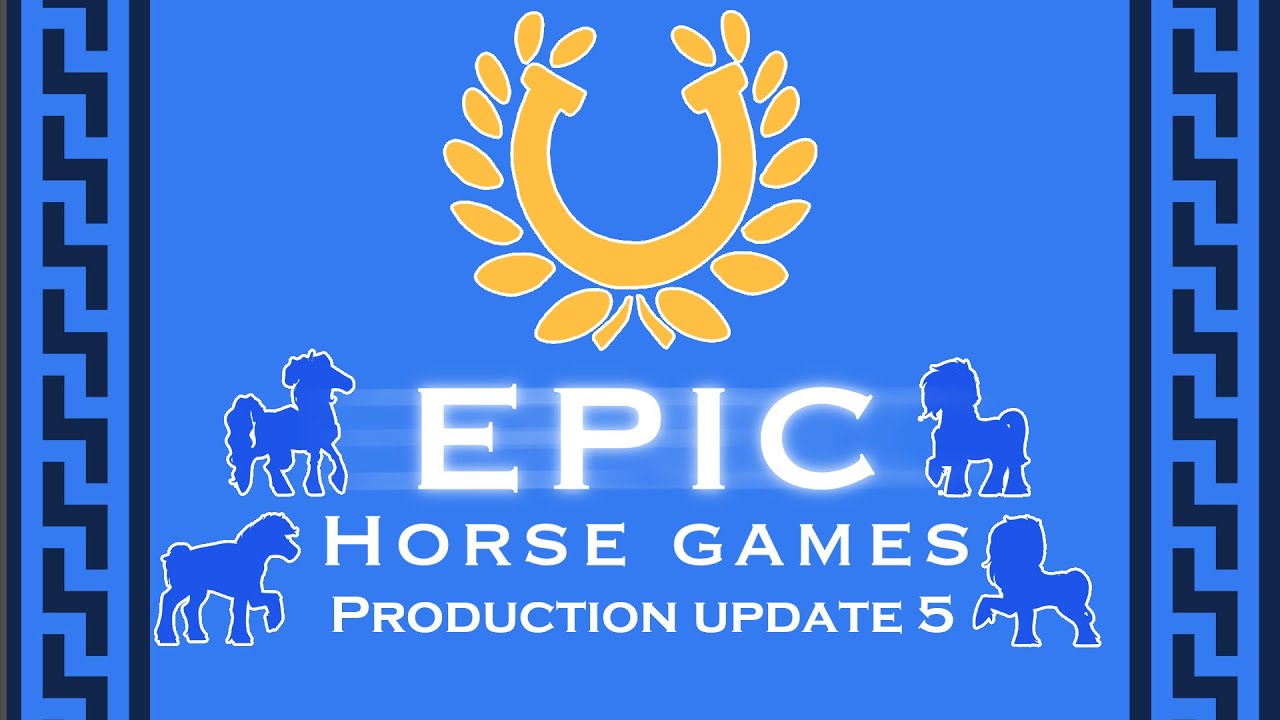 EPIC Horse games - MAP - Production update January 2026