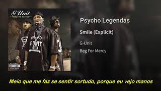 G-Unit - Smile (Legendado)