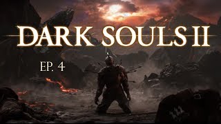 *HD* FAIL DARK SOULS II Swordsman PlayThrough Episode 4 (With Commentary)