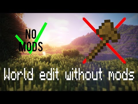 NO MODS! WORLDEDIT AND HOW TO USE IT!