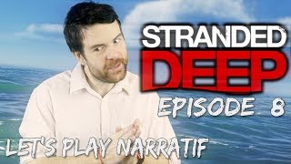 Let's play narratif sur le jeu Stranded Deep.