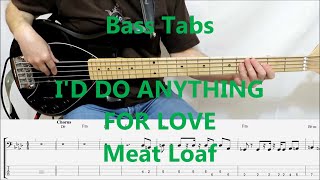 Meat Loaf - I'd Do Anything For Love (BASS COVER TABS)