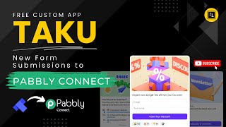 Taku - New Form Submissions to Pabbly Connect via FREE Custom App screenshot 4