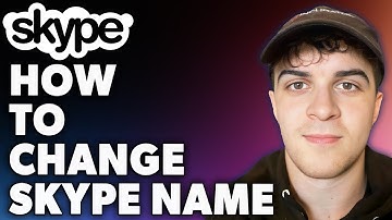 How to Change Skype Name (Full 2024 Guide)