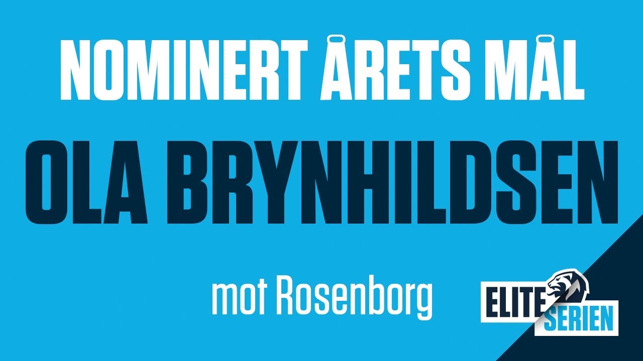 OLA BRYNHILDSEN mot Rosenborg  Nominert RETS ML  Eliteserien 2019