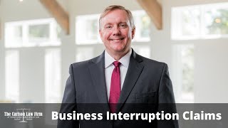 COVID-19 Business Interruption Insurance & Claims
