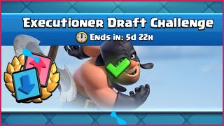 9-0 EXECUTIONER DRAFT CHALLENGE | SEASON 27 CLASH ROYALE