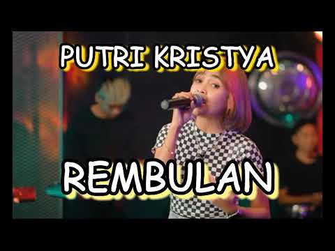 Rembulan -_ Putri Kristya