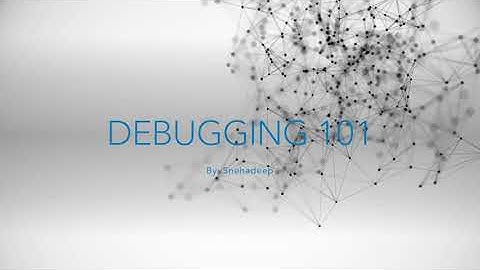 Windows Debugging fundamentals