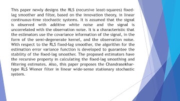 RLS Fixed Lag Smoother Using Covariance Information Based on Innovation Approach in Linear Continuou