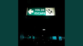 Via De Escape