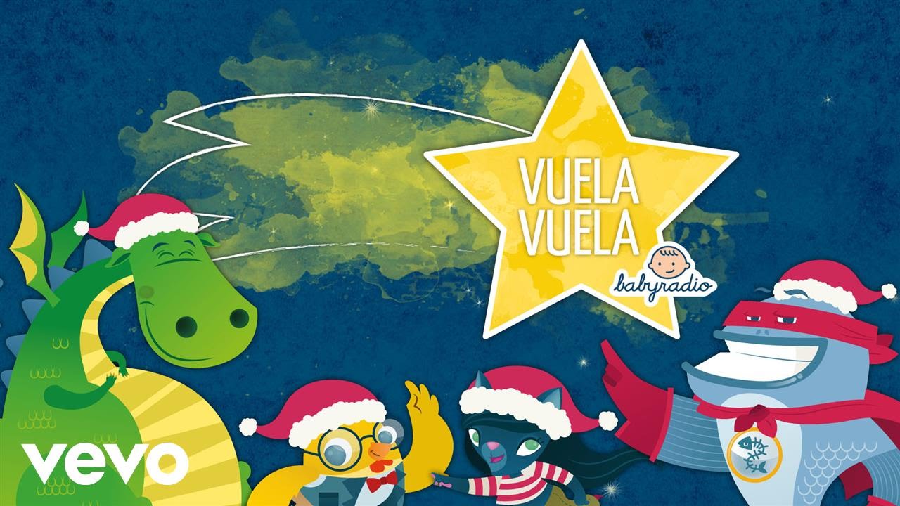 Babyradio - Vuela Vuela - Villancico
