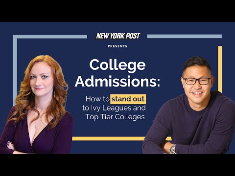 Ivy League College Admissions: How to stand out to Ivy Leagues and Top Tier Colleges