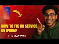 How to Fix No Service on iPhone (2026)