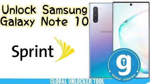 Unlock Galaxy Note 10 Sprint By GlobalUnlockerTool