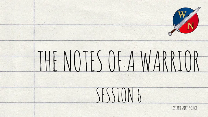 The Notes Of A Warrior Session 6 -  Lostant - Kevin Zadai