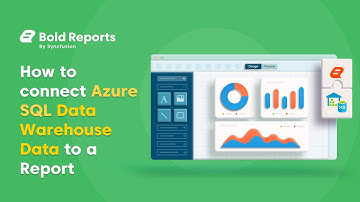 How to Connect Azure SQL Data Warehouse Data to a Report