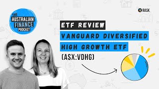 ETF Review: Vanguard Diversified High Growth ETF (ASX:VDHG)