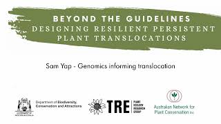 Beyond The Guidelines Translocation Workshop - Sam Yap