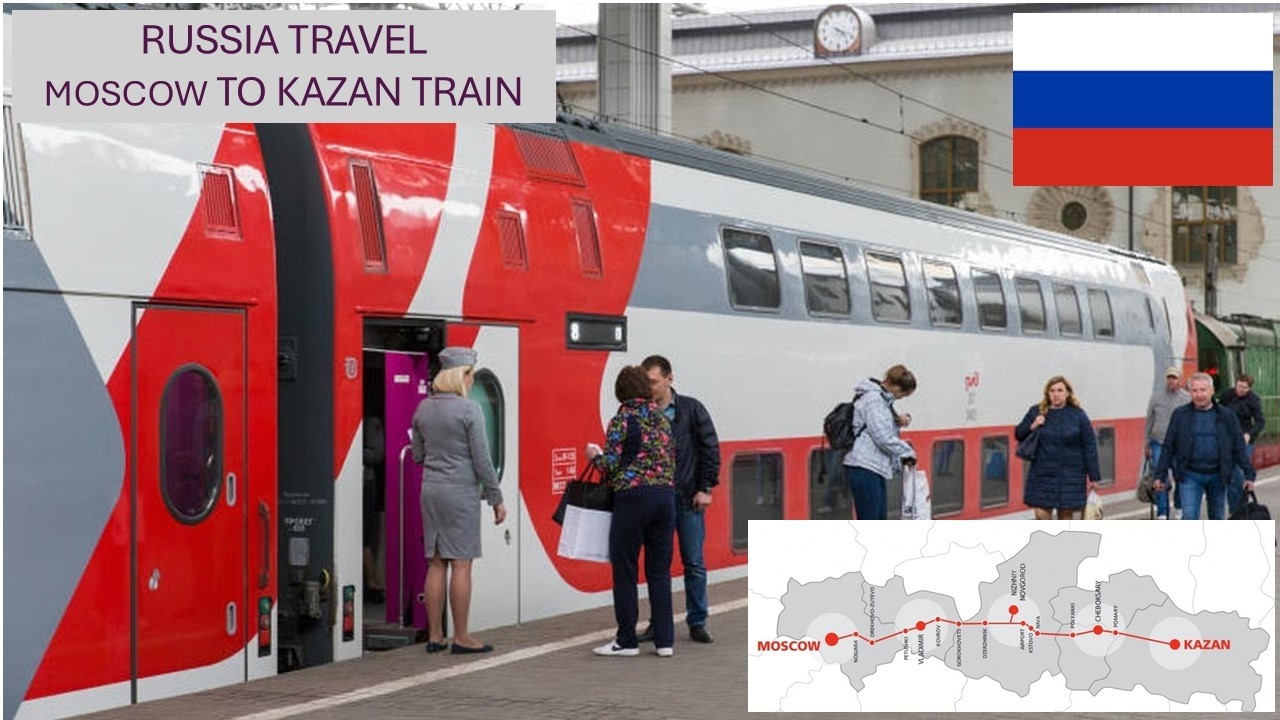 MOSCOW TO KAZAN BY TRAIN