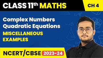 Complex Numbers and Quadratic Equations - Miscellaneous Examples | Class 11 Maths Chapter 4