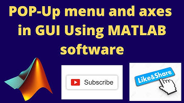 POP-Up menu and axes in GUI Using MATLAB software