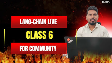 Langchain Live | Class 6 | Euron live for Community