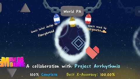 Project Arrhythmia - Distance | A Dance of Fire and Ice