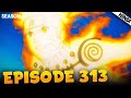 Naruto Shippuden Session 14 Episode 313 Full Episode Hindi Dubbed Naruto 