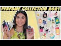 My *HUGE* PERFUME COLLECTION! + most complimented! *2021*