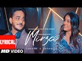 MIRZA (Lyrical Video): Tanishk Bagchi | Shehnaaz Gill | Bhushan Kumar
